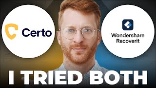 Certo vs Wondershare Recoverit - Usage Experience