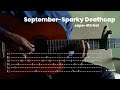 September- Sparky Deathcap Guitar Tabs. #guitar #tabs #september #music #song #instagram