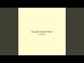 Clouds Dream River