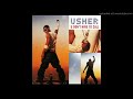 Usher - U Don't Have To Call