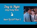 Jung Seung Hwan (정승환) - 'Day & Night' | Start-Up OST Part 2 [Easy lyrics]