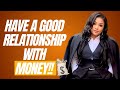 Building A Good Relationship With Money. | Lelo N [EP 52]