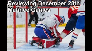 Reviewing December 28th NHL Matinee Games