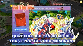 Poke Đại Chiến | QUẤT FULL VUI TẢN BỘ BÍ THUẬT PRO 3-4-5 CHO MIRAIDON BỨC PHÁ VỀ LỰC CHIẾN