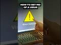 How to get rid of virus on your PC  #pcsettings #windows #mrt #tech