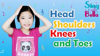 Head Shoulders Knees and Toes With lyrics | Kids Action Songs | Sing with Bella