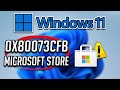 Error 0x80073CFB de la Microsoft Store/XBox App/ Xbox Game Pass en Windows 11/10 - Solucion