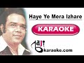 Haye Yeh Mera Izhar e Mohabbat | Video Karaoke Lyrics | Naureen, Ahmed Rushdi, Bajikaraoke