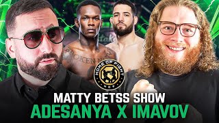 UFC Saudi Arabia: Adesanya vs Imavov - Best Bets \u0026 Parlays with MattyBetss \u0026 Austin Swaim