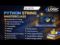  Python Strings Full Tutorial 🔥 | Basic to Advanced | Indexing, Slicing, Methods | Class UG, PG