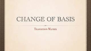 Linear Algebra: Transition Matrix