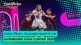 Laura Thorn - La poupée monte le son | Luxembourg Song Contest 2025🇱🇺