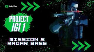 Project Igi 1 Mission 5 Radar Base Igi Gameplay Walkthrough Extreme