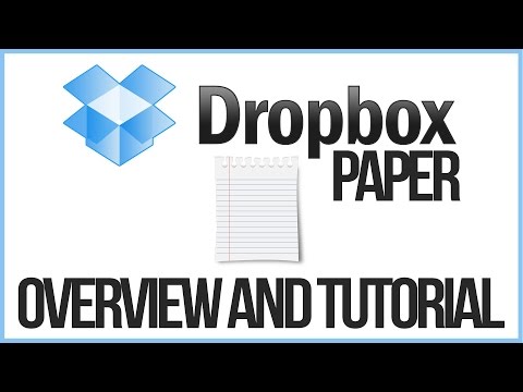 Dropbox PAPER Overview & Tutorial – Basic Feature Overview