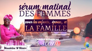Sérum Matinal Des Femmes Pour Les Familles | Dimanche 18 Juin 2023 | VISION D'ESPOIR TV