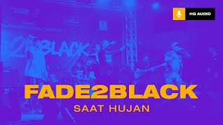 Fade2Black - Saat Hujan (Fade2Black 20th Anniversary)