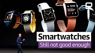 Smartwatches are still not good enough: Year in Review