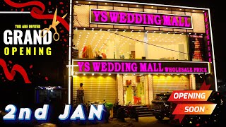 YS WEDDING MALL GRAND OPENING