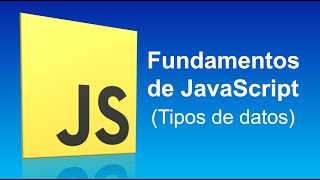 Curso de JavaScript: Tipos de datos