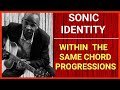 Sonic identity Withing The Same Chord Progressions-Mono Mukundu