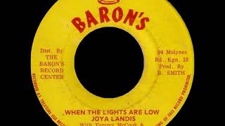 Joya Landis / Hugh Roy (U Roy) ‎– When The Lights Are Low / Love I Tender