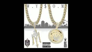 KINGVILLAN x ROMERO W.Y.S.O.M  (Official Audio) MEROMERORECORDS x REALKINGSENT