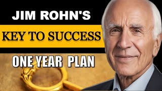 Jim Rohn's Personal Development Guide: Key to Success | One Year Plan