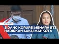 Johnny Plate Kembali Disidang Korupsi Menara BTS, Jaksa Hadirkan 5 Saksi Mahkota