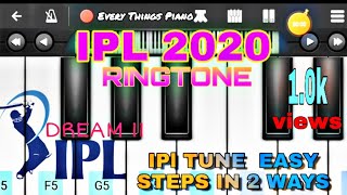 IPL TUNE - MOBILE PIANO TUTORIAL (Simple way to play IPL tune ob Mobile Piano)
