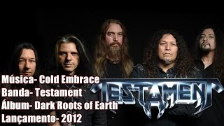 Testament - Cold Embrace [Legendado BR]