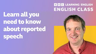 Live Class: Reported speech