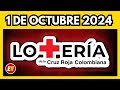 Resultado LOTERIA de la CRUZ ROJA 1 de octubre de 2024 💫✅💰