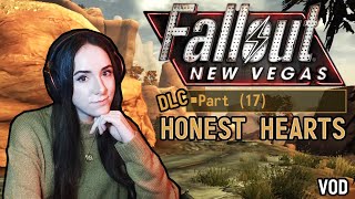 Honest Hearts, eventually. Follows-Chalk is my man. Fallout New Vegas part 17 |VOD|