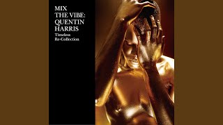 Piece of Meat (Quentin Harris Mix (Mixed))