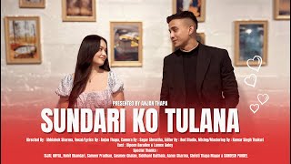 SUNDARI KO TULANA | ANJAN THAPA | OFFICIAL MUSIC VIDEO