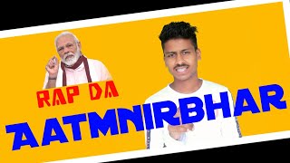 Aatmnirbhar Bharat Rap by Daniel Ayaan || Aatmnirbhar Bharat.