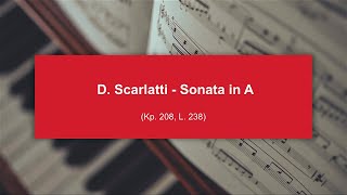 ABRSM Grade 6 - D Scarlatti Sonata in A (Kp 208, L 238) (Excerpt)