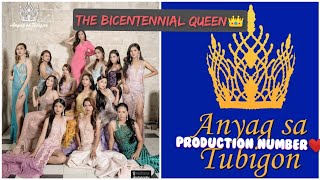 Anyag sa Tubigon 2019 Production Number (Bicentennial Queen)