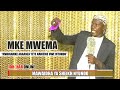 Sheikh Nyundo: Mke mwema mwanamke ana anza yeye nawewe uwe mtundu // unapewa nafasi ya kucheza ukuti