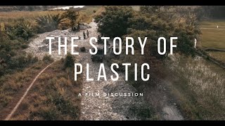 The Story of Plastic - A Film Discussion