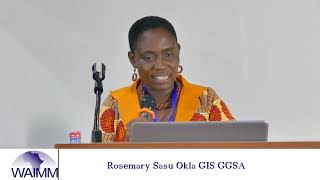 WAIC2018 Presentation by Rosemary Sasu Okla, GIS - Ghana Geological Survey Authority