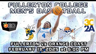 2024-25 Fullerton College Men's Basketball: The Hornets vs the Orange Coast College Pirates