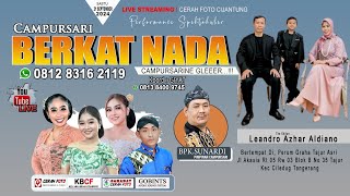 LIVE🔴CAMPURSARI BERKAT NADA 081283162119 II KHITANAN - LEANDRO AZHAR ALDIANO II GOBINTS SOUND SYSTEM