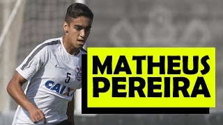 MATHEUS PEREIRA ● PROMESSA DO CORINTHIANS ● HD