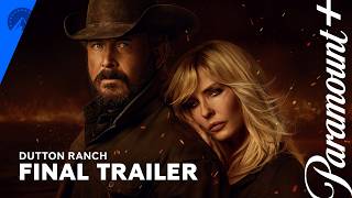 Dutton Ranch Final Trailer Paramount