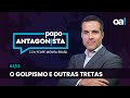 O golpismo e outras tretas | Papo Antagonista com Felipe Moura Brasil - 03/12