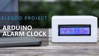 ELEGOO Project: Arduino Alarm Clock Showcase