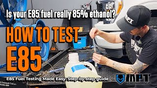 E85 Fuel Testing Made Easy: Step-by-step guide | How to Test E85 | Is your E85 really 85% ethanol?