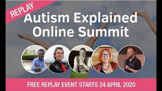 Autism Explained Online Summit [LIVE REPLAY] - How It Works