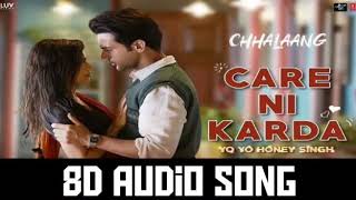 8D Audio Song: Care Ni Karda | Yo Yo Honey Singh |Use Headphone |